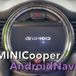 【ミニクーパー】BMW　MINI Cooper アンドロイド内蔵ナビ取付したらおしゃれになった、、、( ･`д･´) ★【CLEEK】