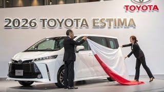 【試乗レビュー】2026年トヨタ・エスティマを徹底解説
