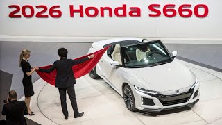 2026年版 ホンダS660試乗レビュー：進化した軽スポーツの真価