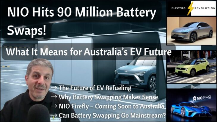 NIO Hits 90 Million Battery Swaps! What It Means for Australia’s EV Future
