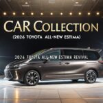 2026 トヨタ新型エスティマ復活！ハイブリッドミニバン新時代の幕開け！