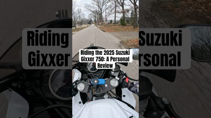 Riding the 2025 Suzuki Gixxer 750: A Personal Review
