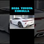 【完全公開】2026年新型トヨタ・カローラがついに登場！驚きの進化ポイント10選