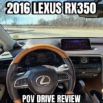 2016 Lexus RX 350 – POV Test Drive Review