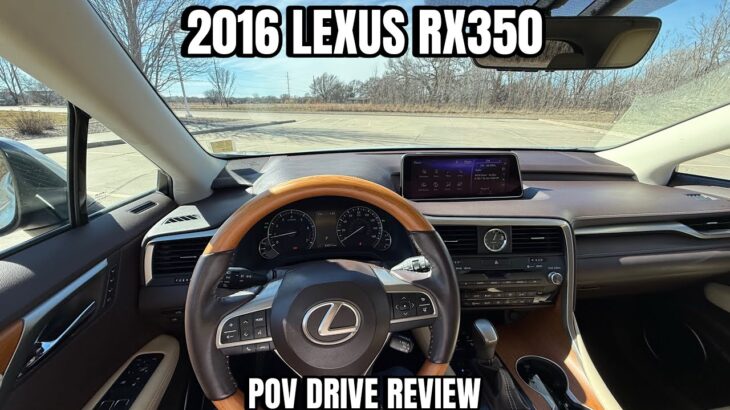 2016 Lexus RX 350 – POV Test Drive Review