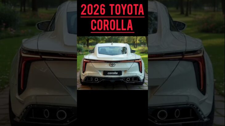【衝撃】2026トヨタ・カローラがついに登場！デザイン＆性能が別次元に！