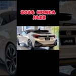 【2026年新型ホンダジャズ】完全公開！驚きの進化と新機能を徹底解説！