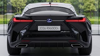 未来のSUVキング 2026レクサスRX600h 驚異のパワーとラグジュアリー