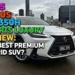 2025 Lexus NX 350h Sports Luxury Review: The Best Premium Hybrid SUV?