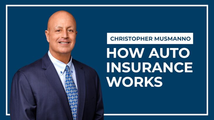 How Auto Insurance Works
