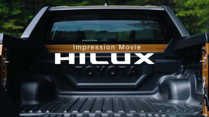 札幌トヨタ【ハイラックス】HILUX「Impression Movie」