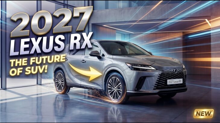 2027 Lexus RX Review – Luxury, Technology, and Comfort Perfected