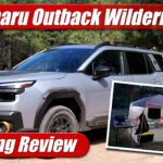 2026 Subaru Outback Wilderness: Camping Trip Review!