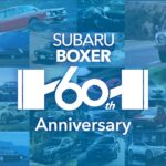 【SUBARU BOXER 60th Anniversary フェア開催！】SUBARUのDNAが詰まった最新モデルにご試乗ください！