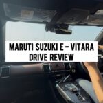Maruti Suzuki E – Vitara – Drive Assessment!