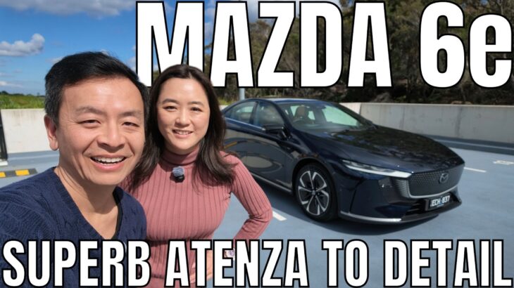 Mazda 6e Atenza Australia Review 2026: Price, Specs, Drive Impression