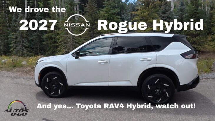 2027 Nissan Rogue Hybrid FIRST DRIVE: Nissan e-POWER Takes on Toyota RAV4!