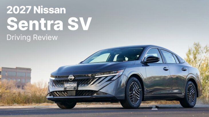 2027 Nissan Sentra SV | Driving Review
